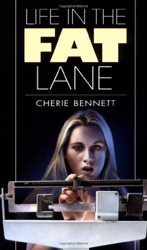 Life in the Fat Lane