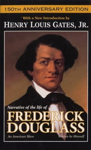 Narrative of the Life of Frederick Douglass 