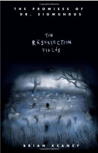 The Resurrection Fields