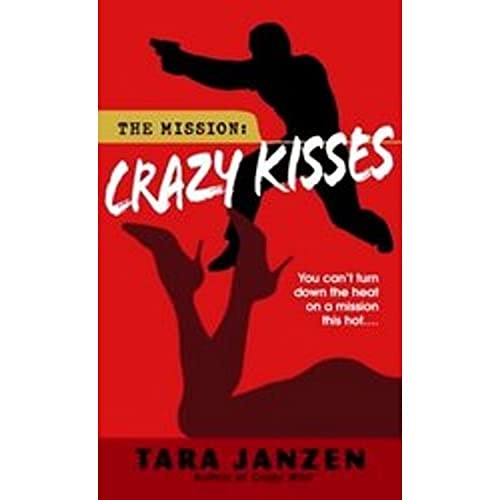 Crazy Kisses