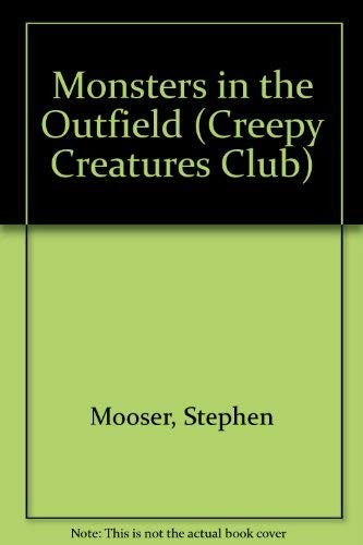 Monsters in the Outfield