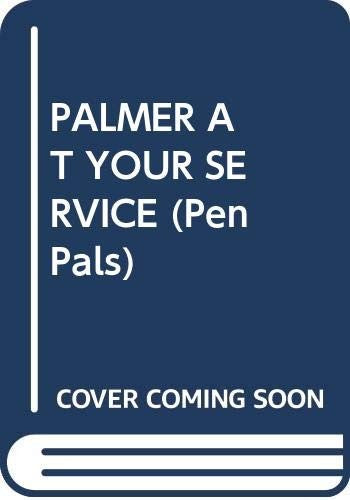 Palmer at Your Service