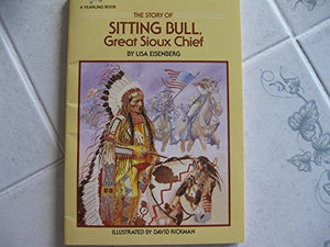 The Story of Sitting Bull