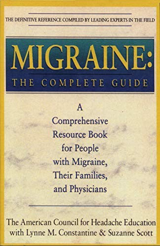 Migraine - The Complete Guide