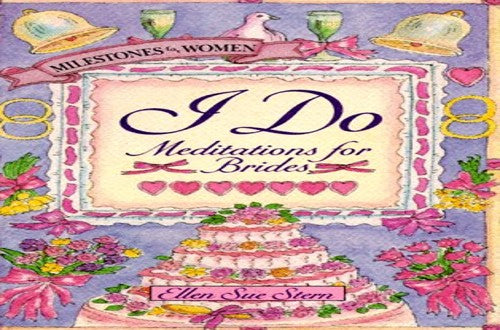 I Do: Meditations for Brides
