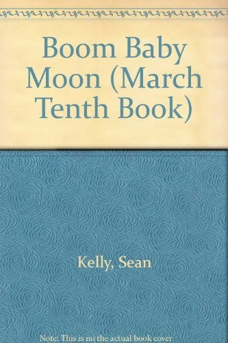 Boom Baby Moon