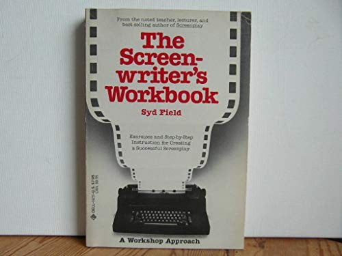 The Screenwriter's Workbook
