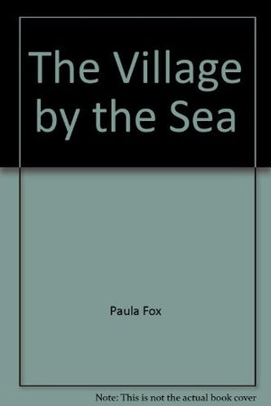 The Village by the Sea