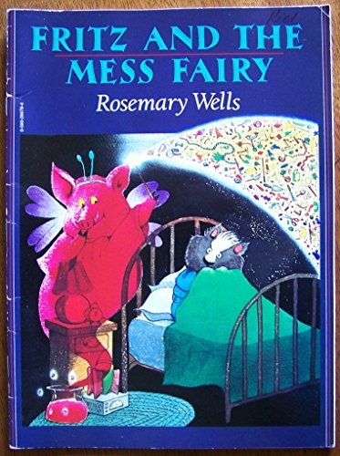 Fritz and the Mess Fairy