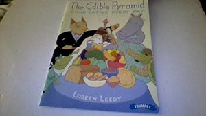 The edible pyramid: Good eating every day