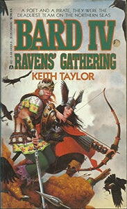 Bard IV/Ravens Gather 