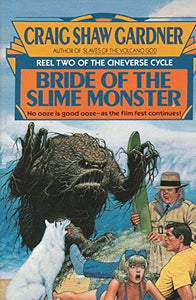 Bride of the Slime Monster 