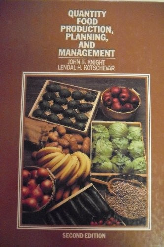 Quantity Food Production, Planning and Management
