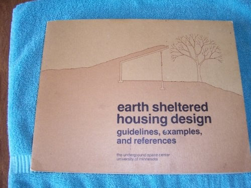 Earth Sheltered Housing Design
