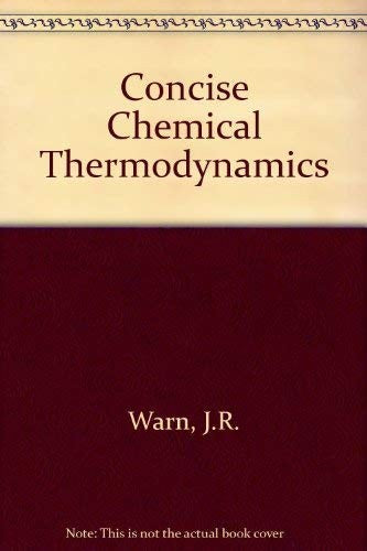 Concise Chemical Thermodynamics