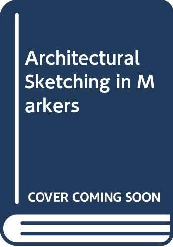 Architectural Sketching in Markers