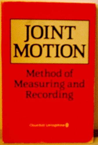 Joint Motion: Method of Measuring and Recording