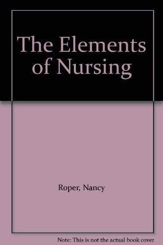 The Elements of Nursing