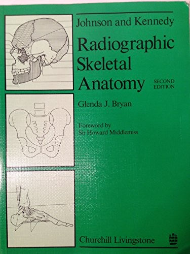 Radiographic Skeletal Anatomy