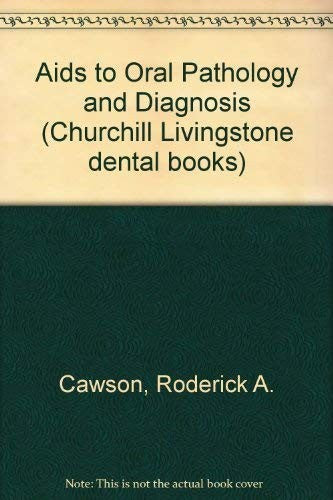 Aids to Oral Pathology and Diagnosis