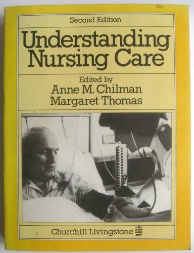Understanding Nursing Care