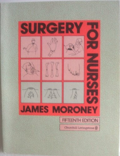 Surgery for Nurses
