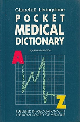 Churchill Livingstone Pocket Medical Dictionary