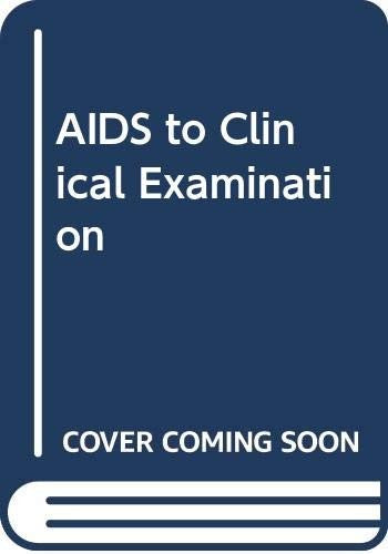 Aids to Clinical Examination