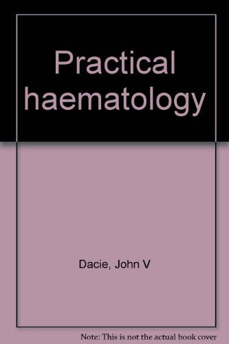 Practical haematology