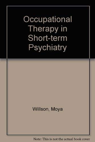 Occupational Therapy in Short-term Psychiatry