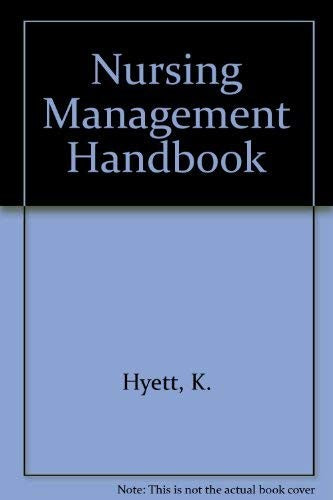 Nursing Management Handbook