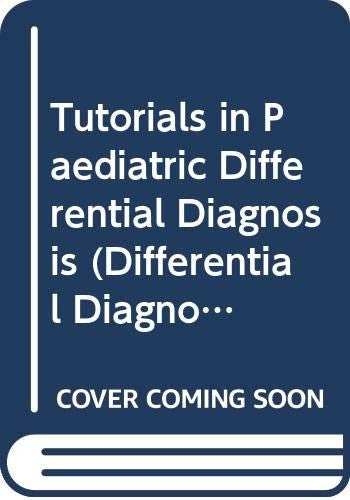 Paediatric Differential Diagnosis