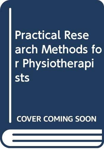 Practical Research Methods for Physiotherapists