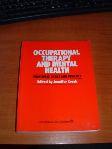 Occupational Therapy and Mental Health