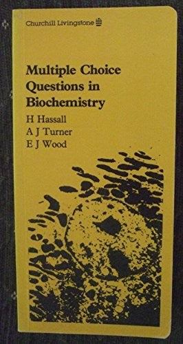 Multiple Choice Questions in Biochemistry