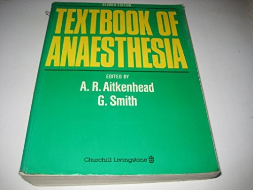 Textbook of Anaesthesia