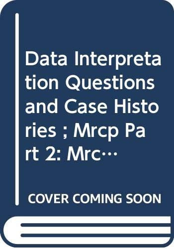 Data Interpretation Questions and Case Histories