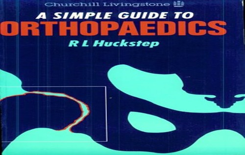A Simple Guide to Orthopaedics