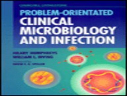 Problem-orientated Clinical Microbiology and Infection