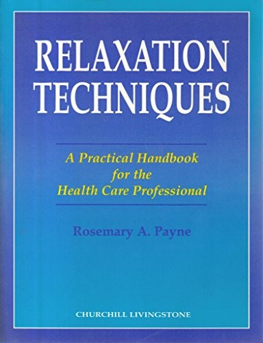 Relaxation Techniques