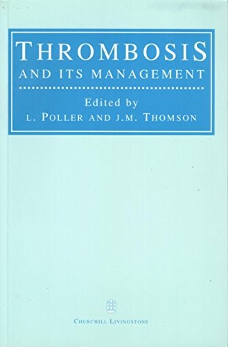 Thrombosis and Its Management