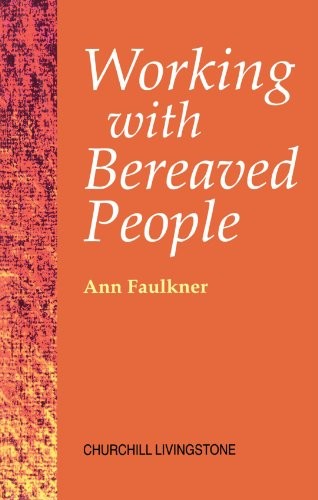 Working with Bereaved People