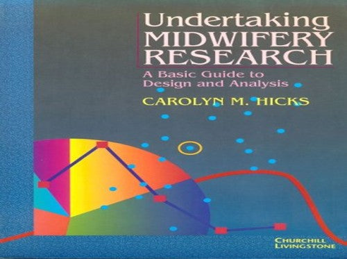 Undertaking Midwifery Research