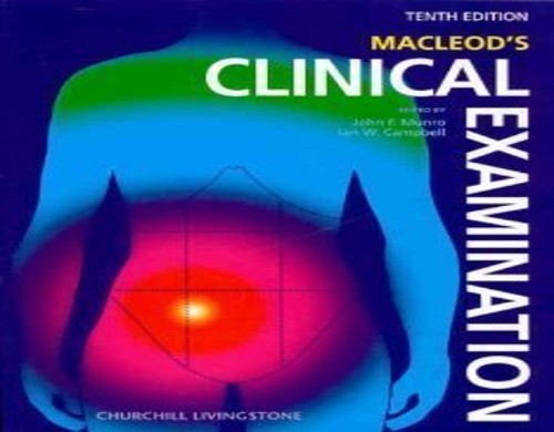 Macleod's Clinical Examination: Munroe McLeod's Clin Exam 10E ISE