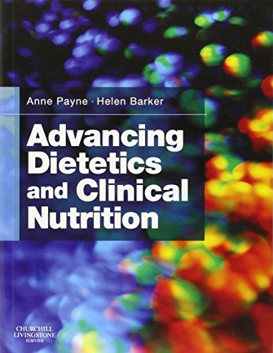 Advancing Dietetics and Clinical Nutrition