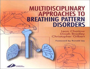 Multidisciplinary Approaches to Breathing Pattern Disorders 