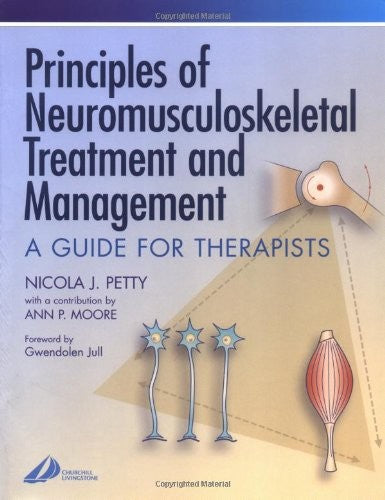 Principles of Neuromusculoskeletal Treatment and Management