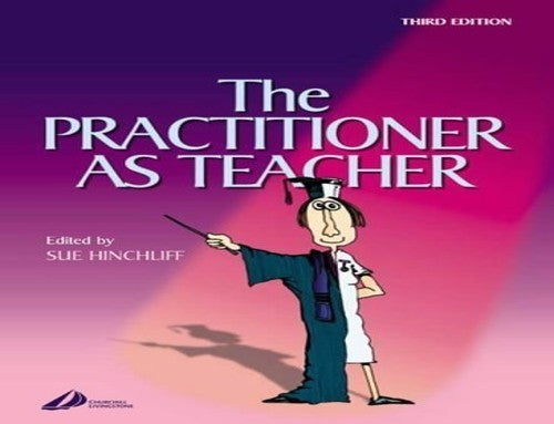 The Practitioner as Teacher