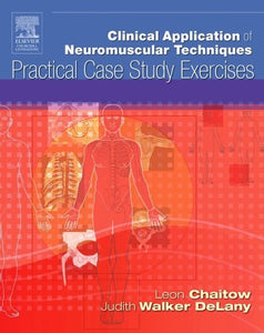 Clinical Application of Neuromuscular Techniques 