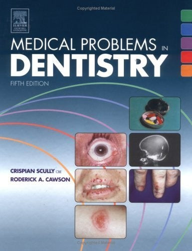 Medical Problems in Dentistry